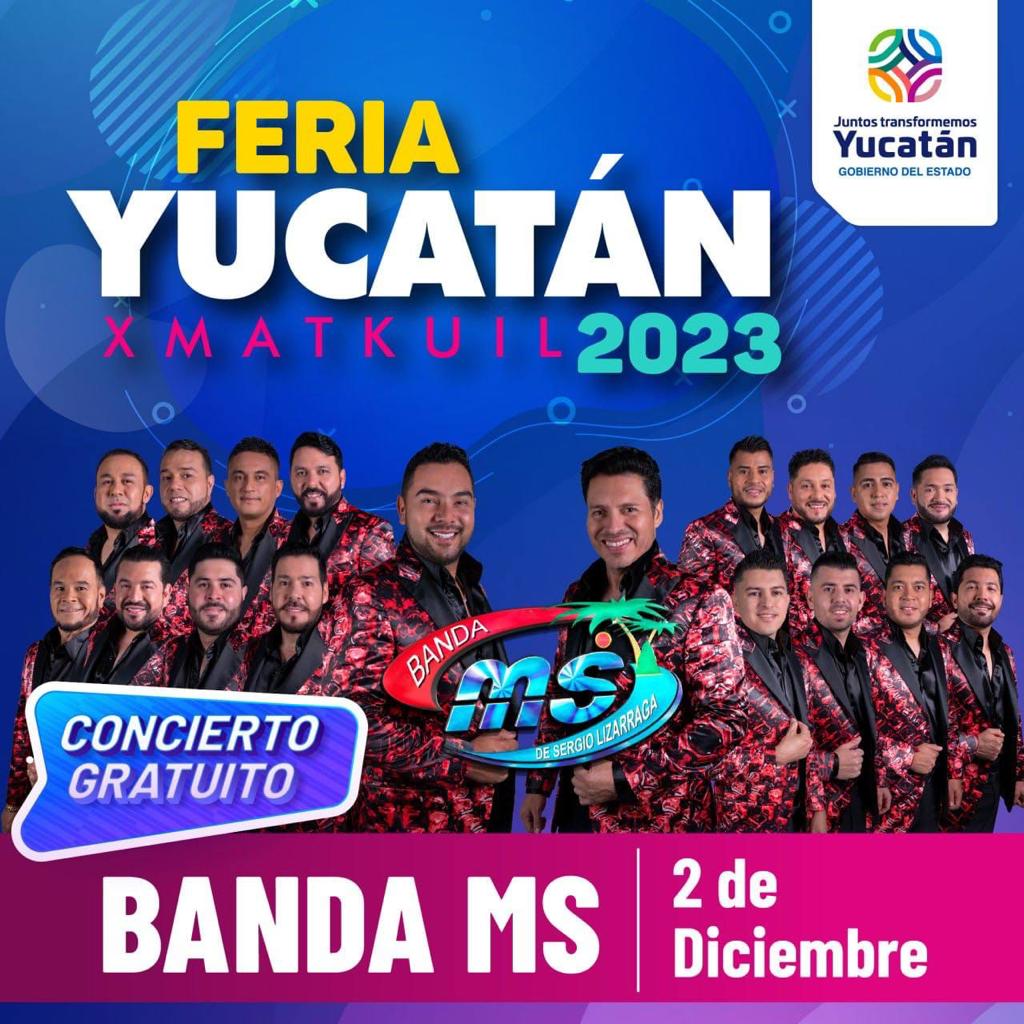 Los boletos para el concierto gratuito de la Banda MS en la Feria Xmatkuil se distribuirán el sábado 25 de noviembre