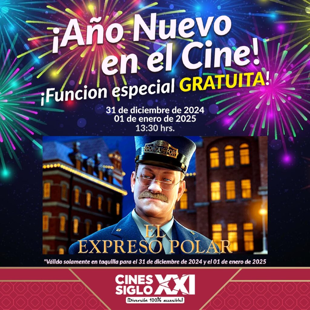 Función especial gratuita por Año Nuevo en Cines Siglo XXI